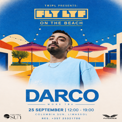 תמונת מסיבת חוף FLY LYF x DARCO בקולומביה סאן, לימסול, קפריסין, עם דיג'יי דרקו, טריפל ואלפאדוג.