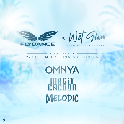 FLYDANCE X WETGLAM ALL STARS בלימסול 2026, מסיבת יום עם אמנים בינלאומיים ב-City of Dreams Mediterranean קפריסין