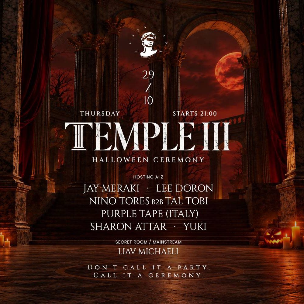 Thursday TEMPLE / CAPPELLA Halloween בקפלה תל אביב עם ליינאפ מיוחד ופרטי כניסה חינם בהרשמה.